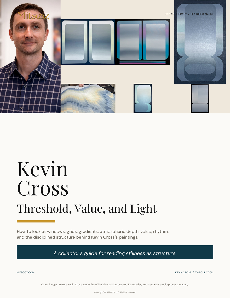Kevin Cross: Threshold, Value & Light. A featured artist guide to Kevin Cross's atmospheric abstraction, threshold, grid, value, tone, Window Series, Structured Flow, rhythm, and light.