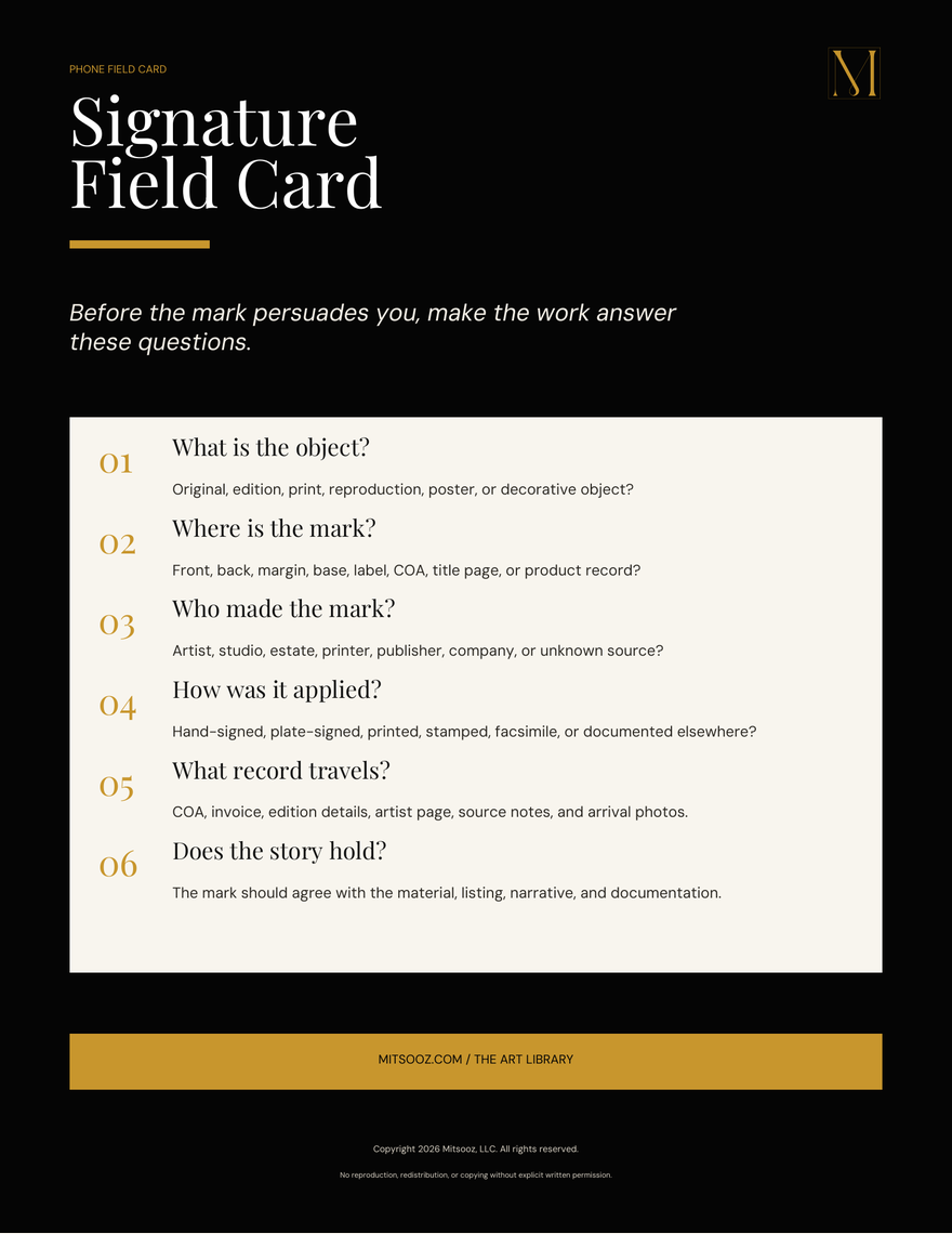Signature Field Card. A short field note for recording signature location, documentation, edition information, paper points, and questions to save with the artwork.